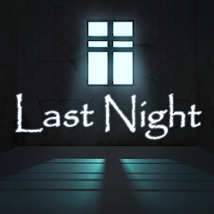 Last Night恐怖游戏安卓版v1.0 最新版