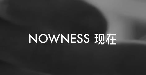 NOWNESS现在app官方版