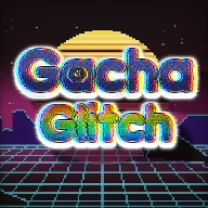 Gacha Glitch官方正版v1.1.0 最新版