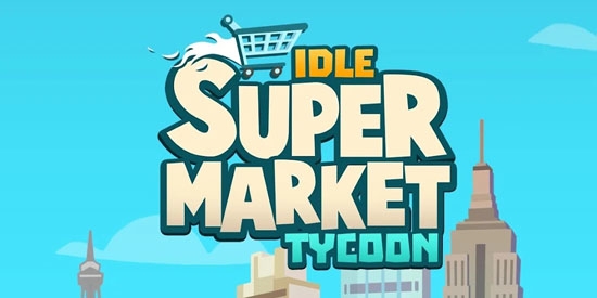 ̳°(Idle Supermarket Tycoon)