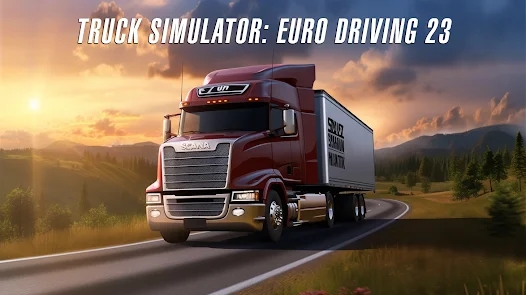 ģŷ޼ʻ23ٷ(Truck Simulator Euro Driving 23)v1.3 °