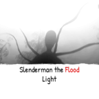ݳӰˮϷֻSlenderman the Flood Lightv1.5 °