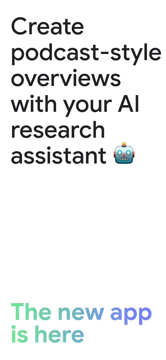 谷歌NotebookLM手机版v1.33.7.892797851 最新版