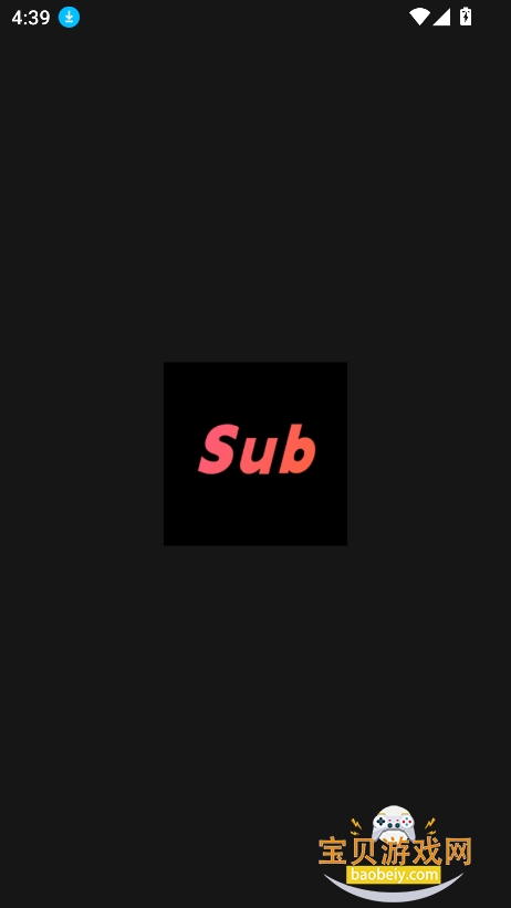 Sub 安卓版 下载安装教程