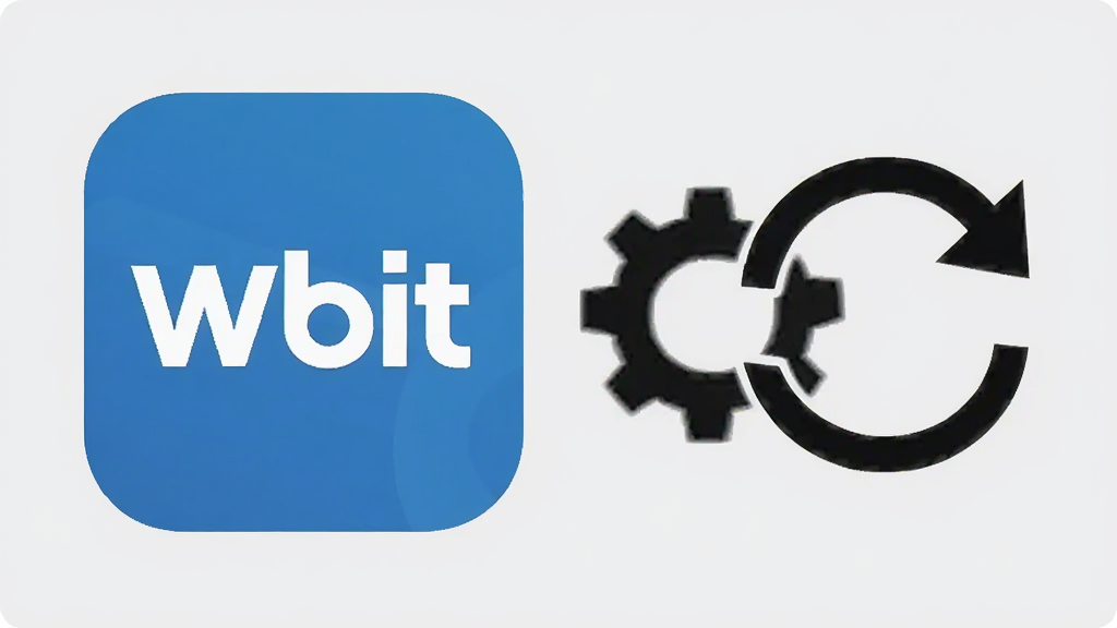 Wbit 持续更新维护概念图,画面中显示 Wbit 应用图标旁边有齿轮和刷新箭头,背景为浅灰色,风格商务简洁,画质清晰,无多余装饰