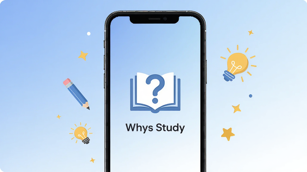 Whys Study Ӧ��������չʾ�������������ֻ���Ļ����Ļ����ʾ Whys Study ������ҳ����������͵����׽��䣬�м���һ���򿪵��鱾���ʺ���ɵļ�Լͼ�꣬�·��� Whys Study ���֣���Χ������ѧϰ��ص�Ԫ����Ǧ�ʡ����ݡ�С���ǣ����������±�ƽ�������ʸɾ����޶���Ԫ��